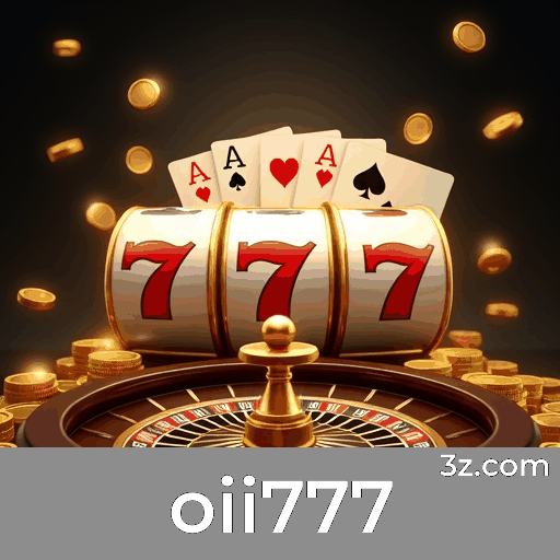 Domine Jogos de Cassino no oii777 com Estratégias Avançadas